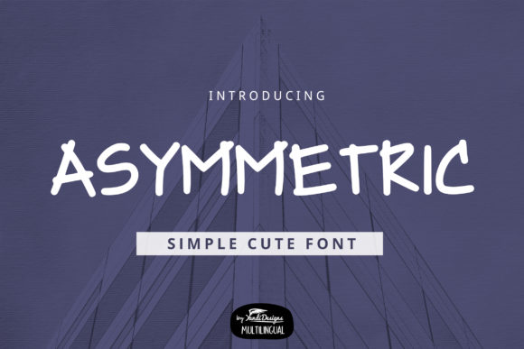 Asymmetric Font for Eye-Catching Campaign Designs