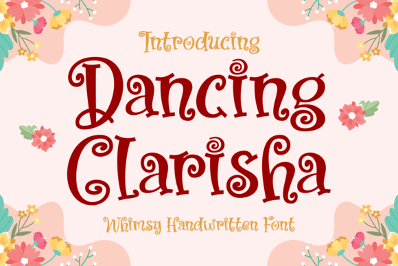Dancing Clarisha Font for Web Design