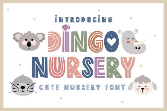 Dingo Nursery Font for Polished Branding