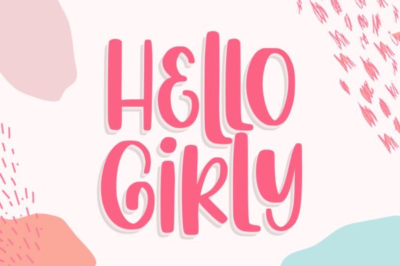 Hello Girly Font for Eye-Catching Brand Content