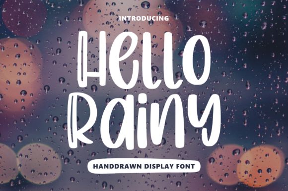 Hello Rainy: A Playful Display Font for Creative Branding