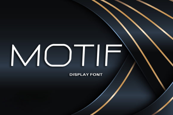 Testing Motif: A Modern Display Font for Digital Projects